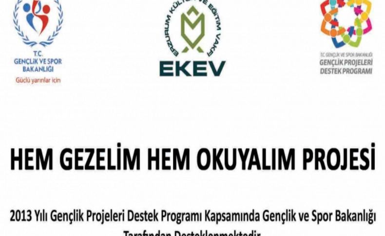 Erzurumlu öğrenciler hem gezecek hem okuyacak