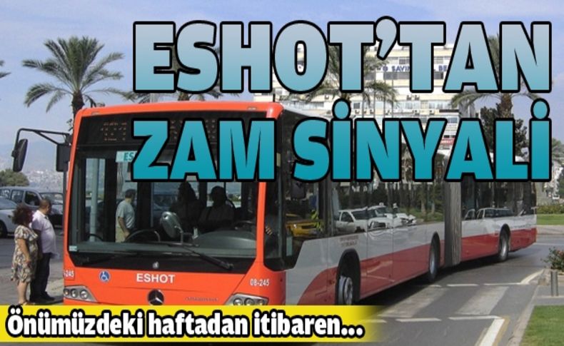 ESHOT'tan sürpriz zam kararı