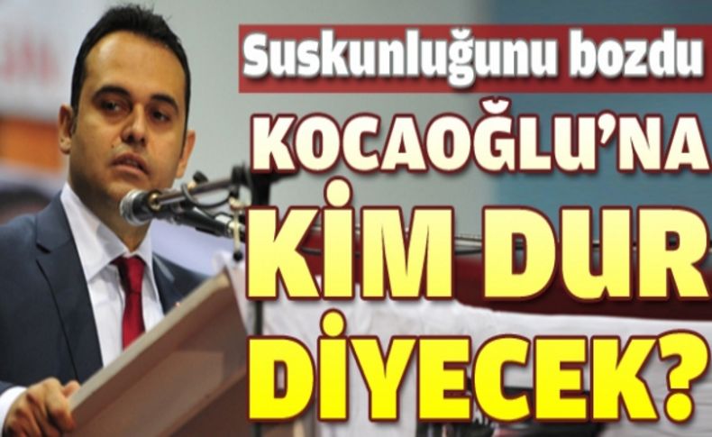 Eyipişiren'in hedefinde Kocaoğlu vardı