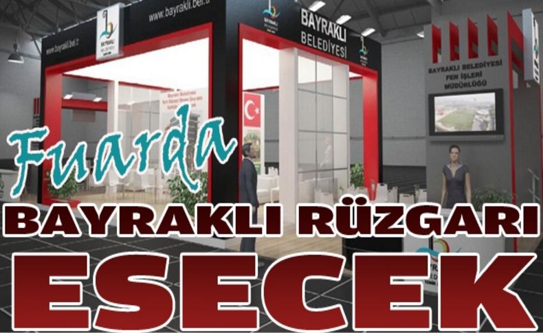 Fuarda Bayraklı Rüzgarı Esecek