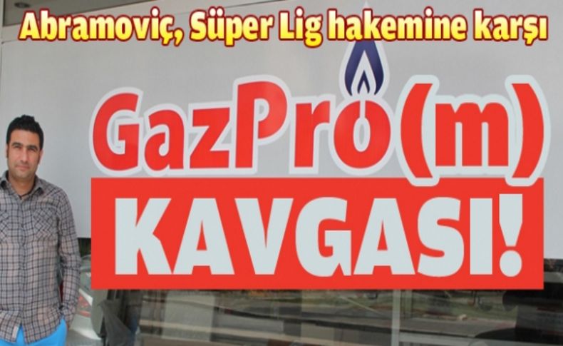 Gazprom'dan Süper Lig hakemine marka uyarısı