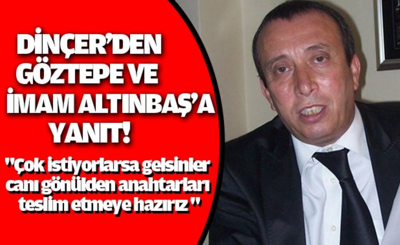 Göztepe'ye ve İmam Altınbaşa'a yanıt.