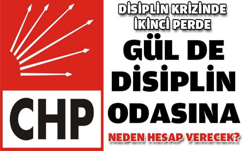 Gül de disiplin odasına!