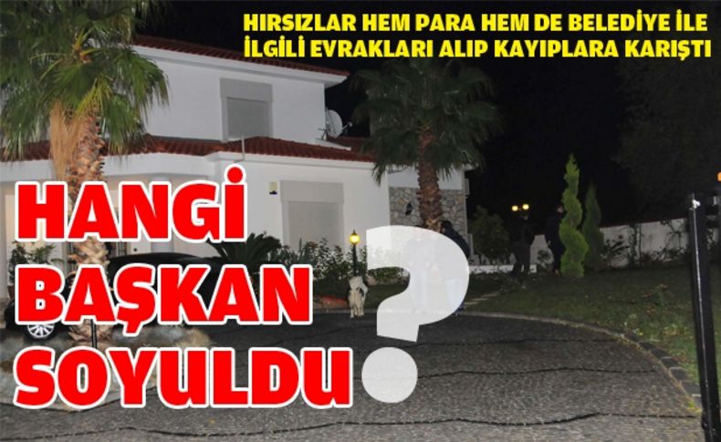 Güzelbahçe Belediye Başkanı İnce'ye hırsız şoku