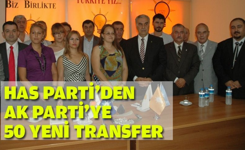 HAS Parti'den AK Parti'ye 50 yeni transfer