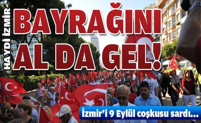 Haydi İzmirliler, Zafer Yürüyüşü’ne!