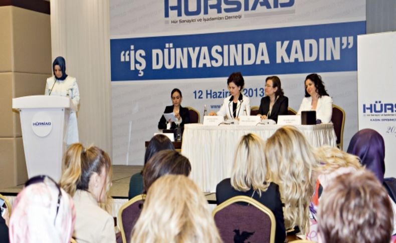 HÜRSİAD'dan ‘İş Dünyasında Kadın’ paneli