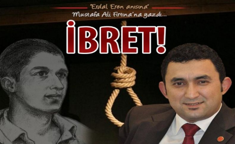 İbret!