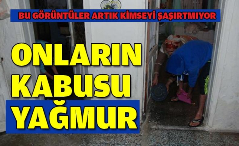 İki gün yağan yağmur İzmir'in kabusu oldu