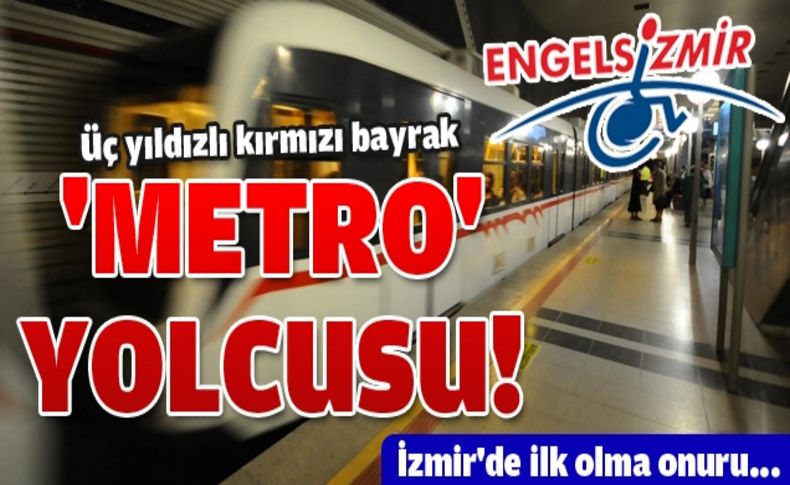 İlk bayrak Metro A.Ş.'ye