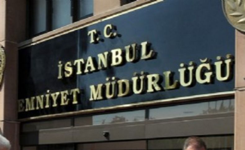 İstanbul emniyet Müdürlüğü'nde tayin depremi