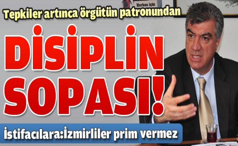 Engin'den istifacılara:“İzmirliler prim vermez“