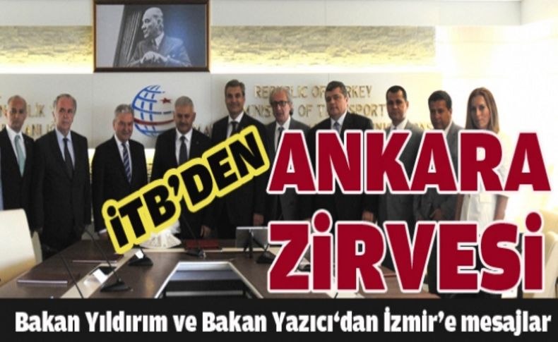 İTB'den Ankara zirvesi