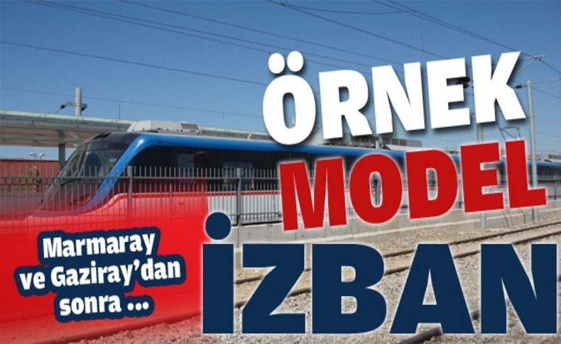 İZBAN örnek model oldu