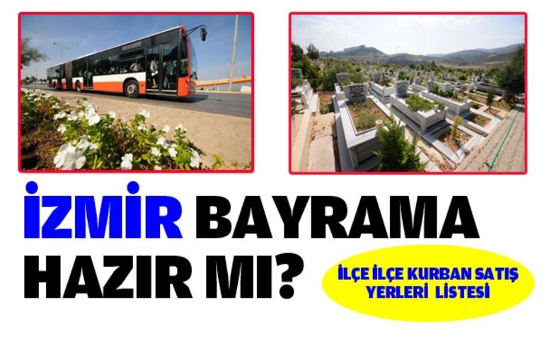 İzmir Bayram’a hazırlanıyor