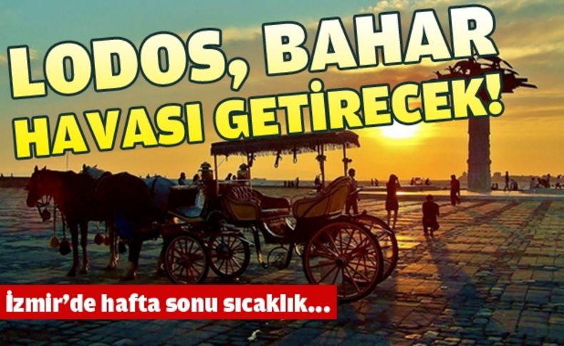 İzmir Pazar günü 25 derece!