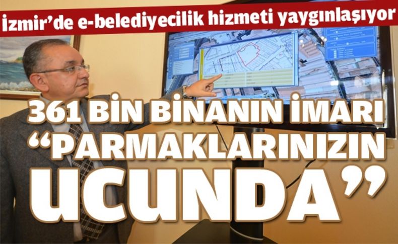 İzmir'de e-belediye uygulaması yaygınlaşıyor