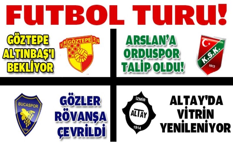 İzmir'de futbul turu