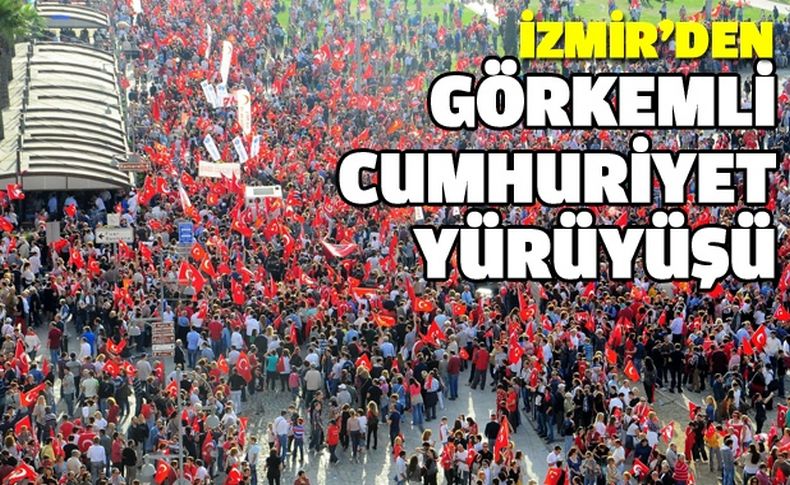 İzmir'de onbinler Cumhuriyet için yürüdü