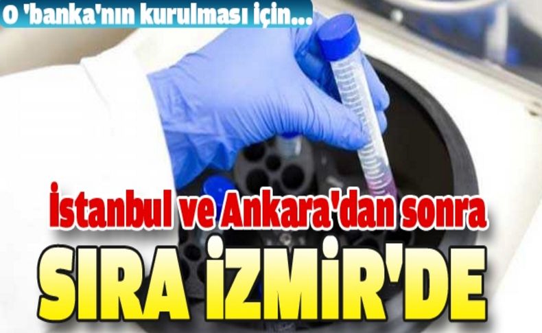 İzmir’den dünyaya kemik iliği umudu