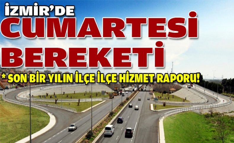 İzmir’e hafta sonu bereketi