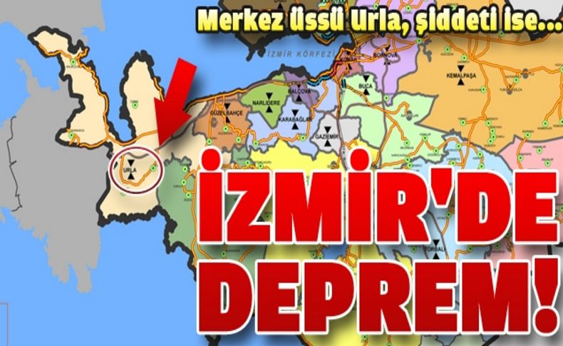 İzmir'i korkutan deprem