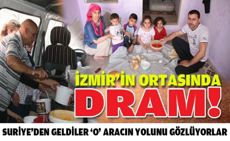 İzmir’in ortasında Suriyeli dramı