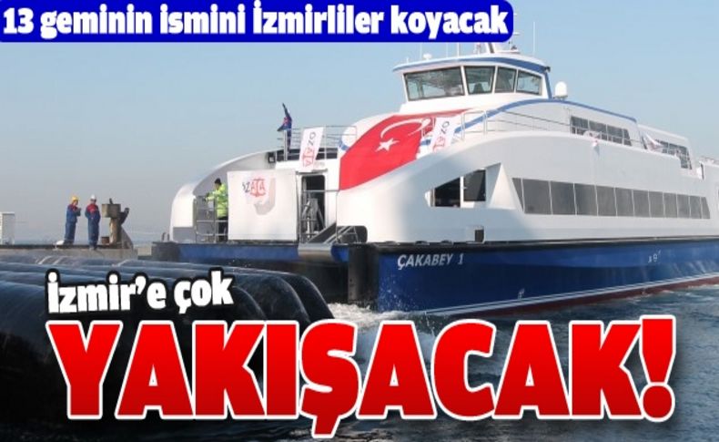 İzmir’in yeni gemileri, toplu ulaşımı çok rahatlayacak