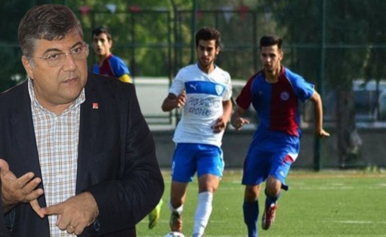 CHP’li Sındır: “Amatör spor kulüpleri desteklenmeli!”