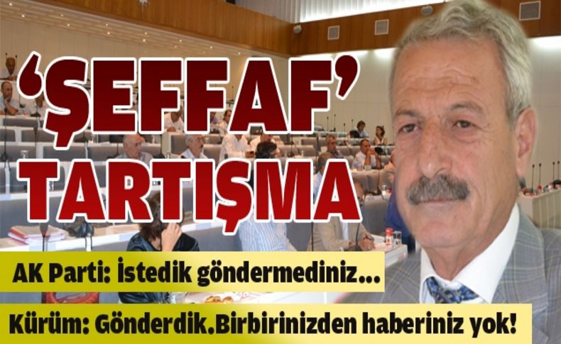 Karabağlar'da şeffaflık tartışması