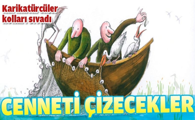 Karikatürler Kuş Cenneti için yarışacak