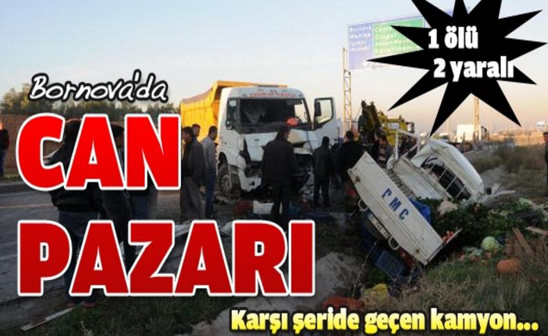 Karşı şeride geçen kamyon kamyonetle çarpıştı