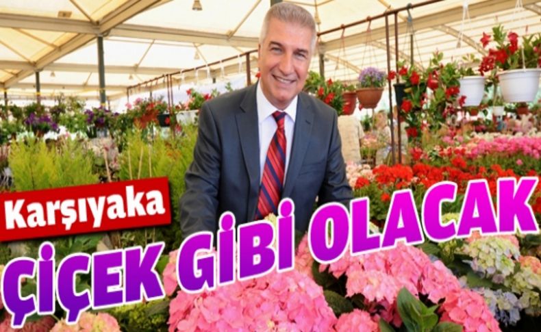 Karşıyaka 12. kez çiçek açacak