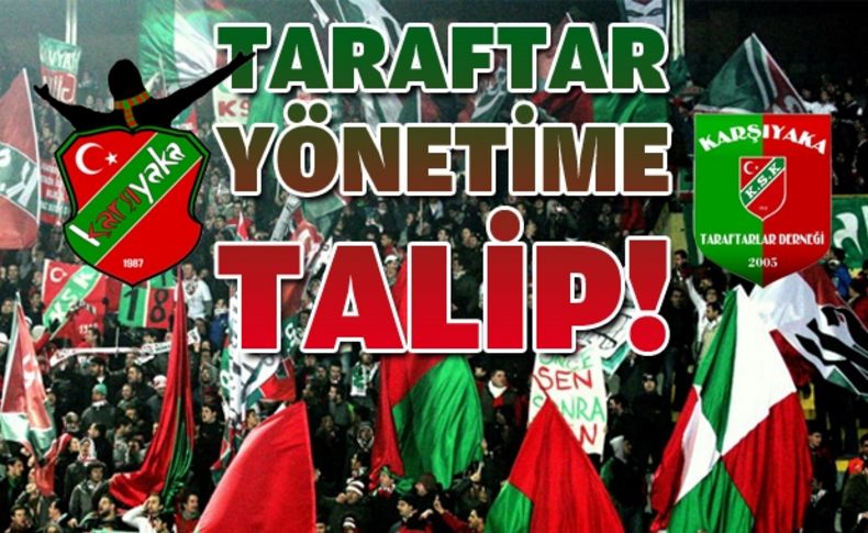 Karşıyaka taraftarlarından çağrı: ''Yönetime talibiz''