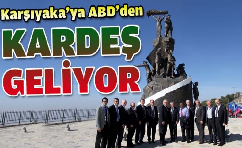 Karşıyaka'ya ABD'den kardeş geliyor