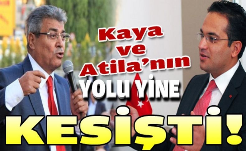 Kaya ve Atilla’nın yolu yine kesişti!