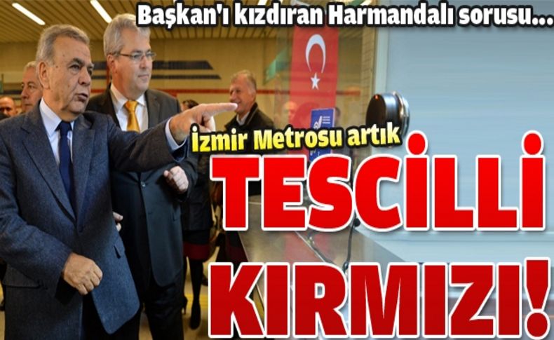 Kırmızı bayrak uygulaması İzmir Metro A.Ş'de resmen başladı