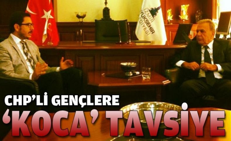 Kocaoğlu'ndan partili gençlere tavsiye var!