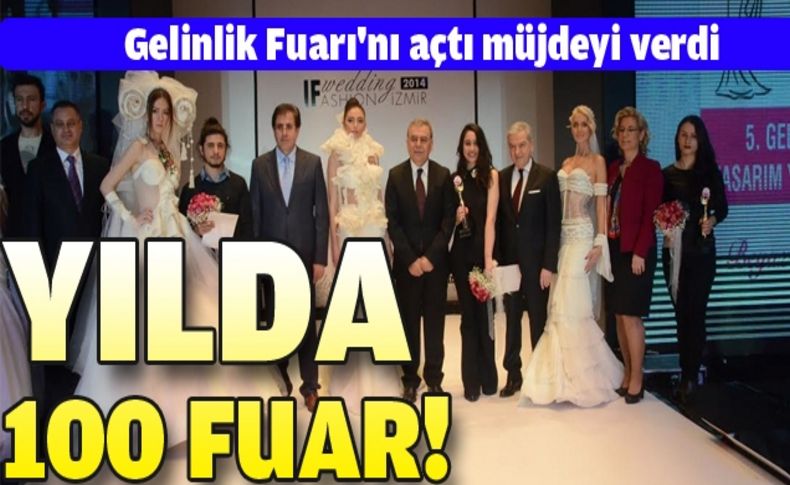 Kocaoğlu'ndan yılda 100 fuar hedefi