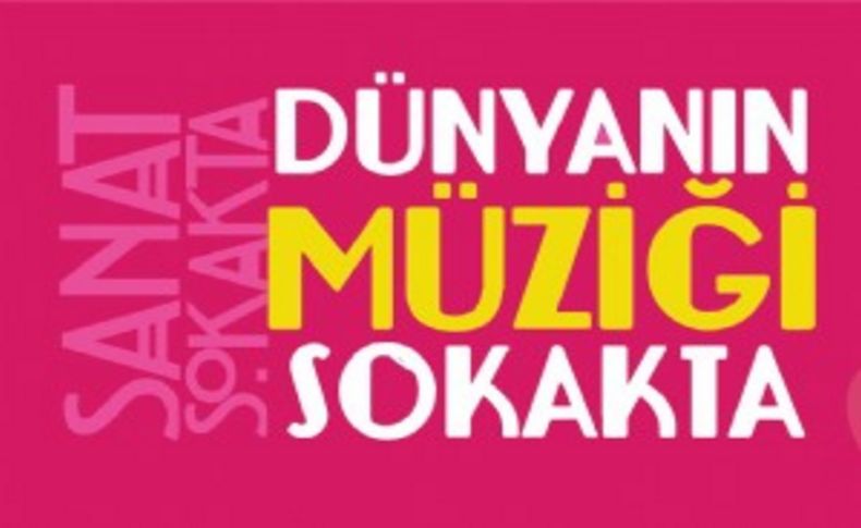 Konak’ta sokaklar müziğe doyacak