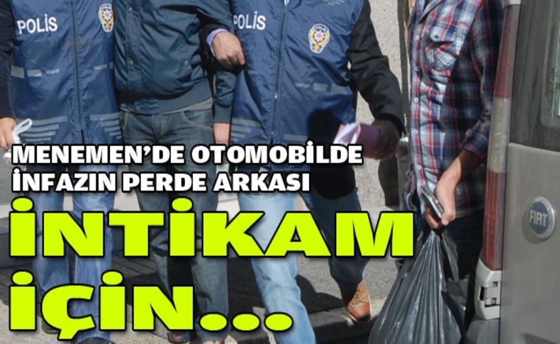 Menemen'deki infazın perde arkası: intikam için...