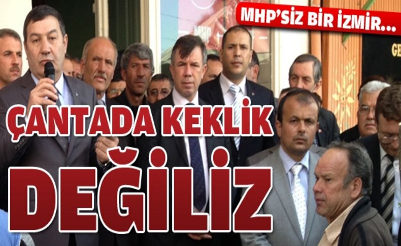 MHP'li Karataş: 'MHP'siz bir İzmir oluşturamazsınız'