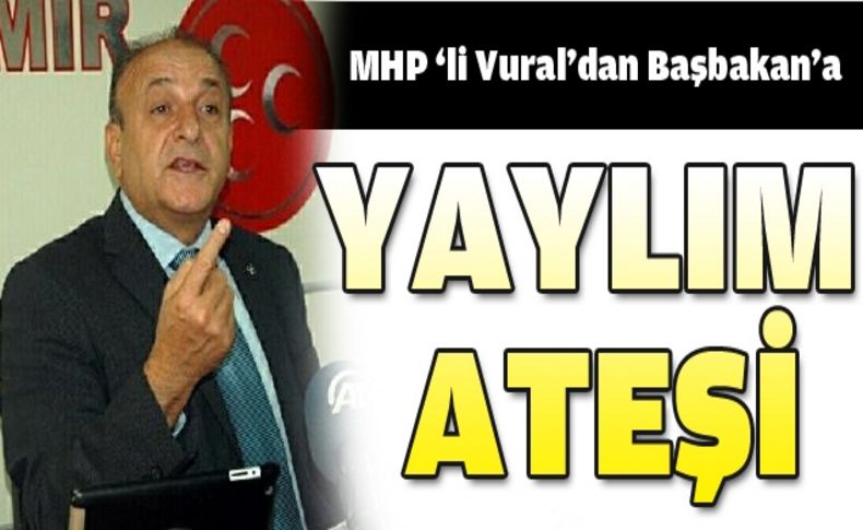 MHP'li Vural'dan Başbakan'a tepki