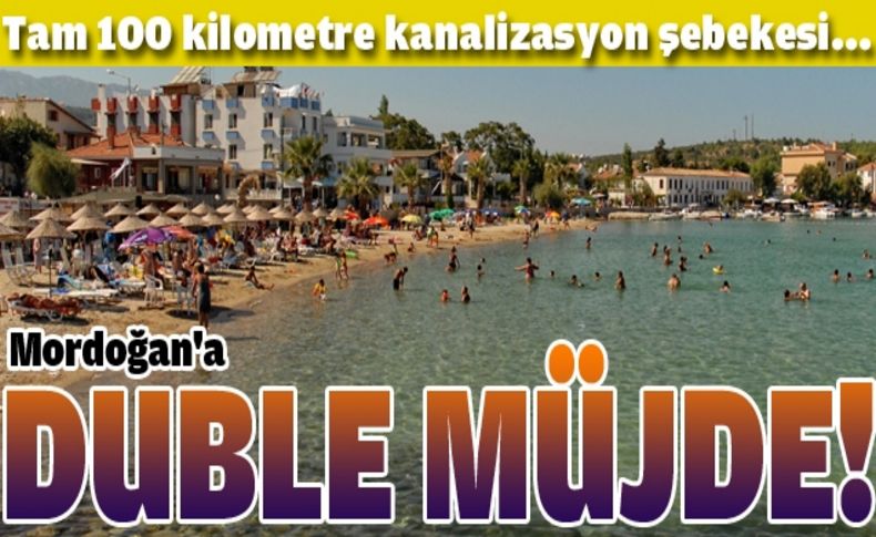 Mordoğan’a çifte müjde