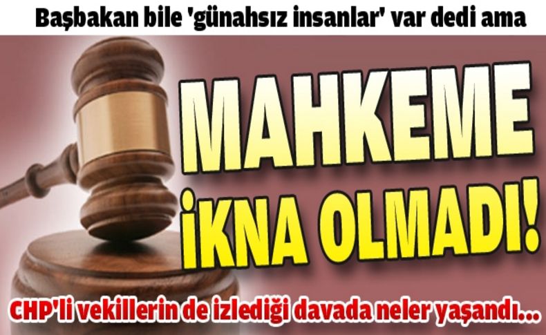 O davadan yine tahliye çıkmadı