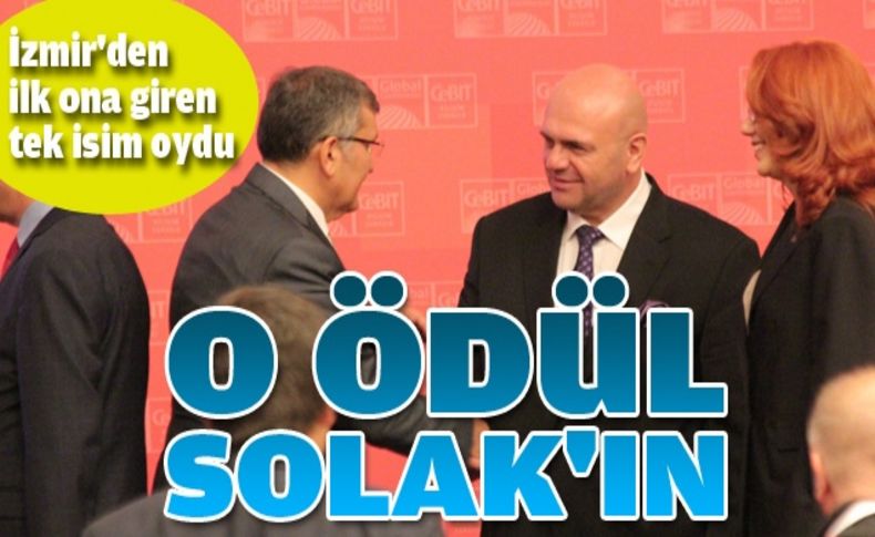 O ödül Solak'ın...