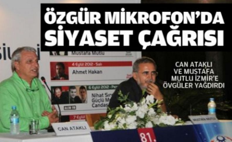 Özgür Mikrofon’da siyaset çağrısı