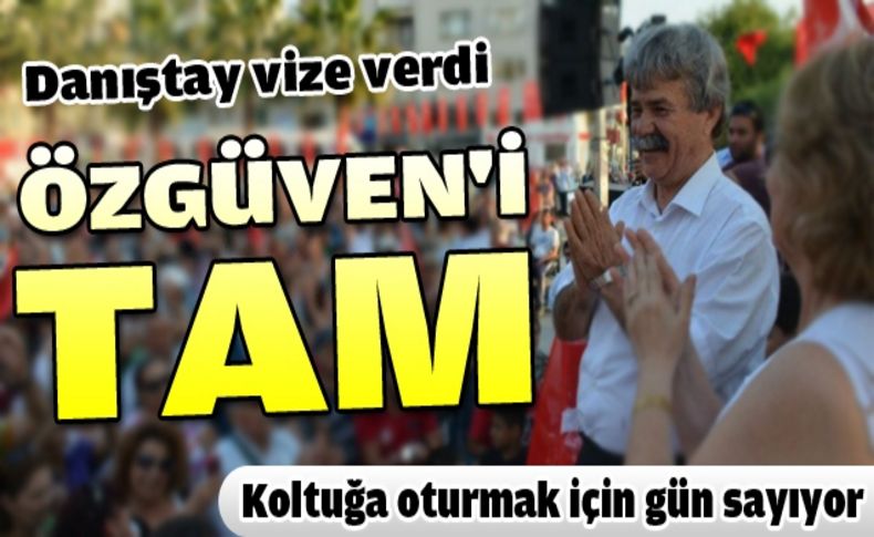 Özgüven için beklenen karar geldi!