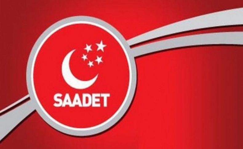 Saadet Partisi'nden 'miting' açıklaması