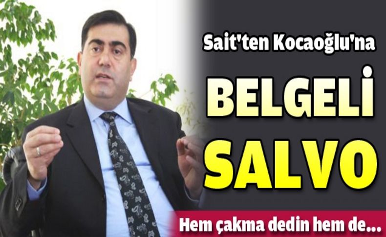 Sait'ten Kocaoğlu'na belgeli gönderme